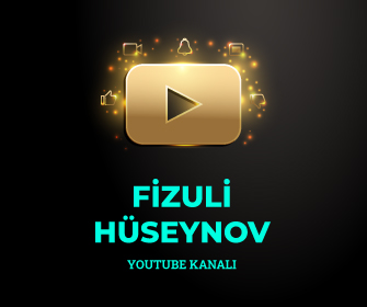 — Fizuli Hüseynov Youtubeda —